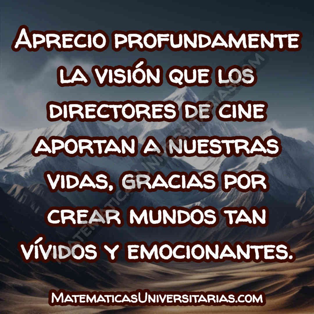 imagen con agradecimiento a directores de cine