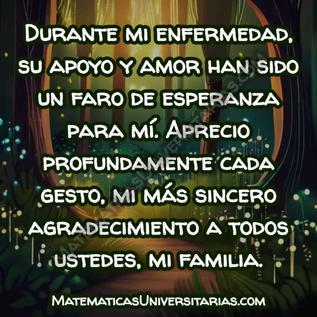 mensaje para dar gracias en un agradecimiento durante enfermedades a familiares