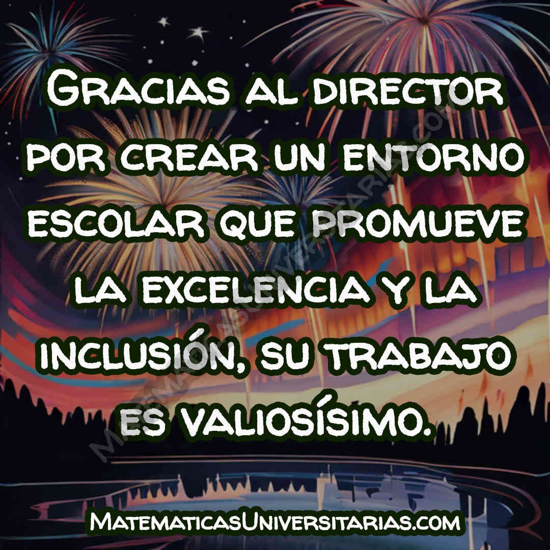 oraciones de agradecimiento a un director de escuela sincero