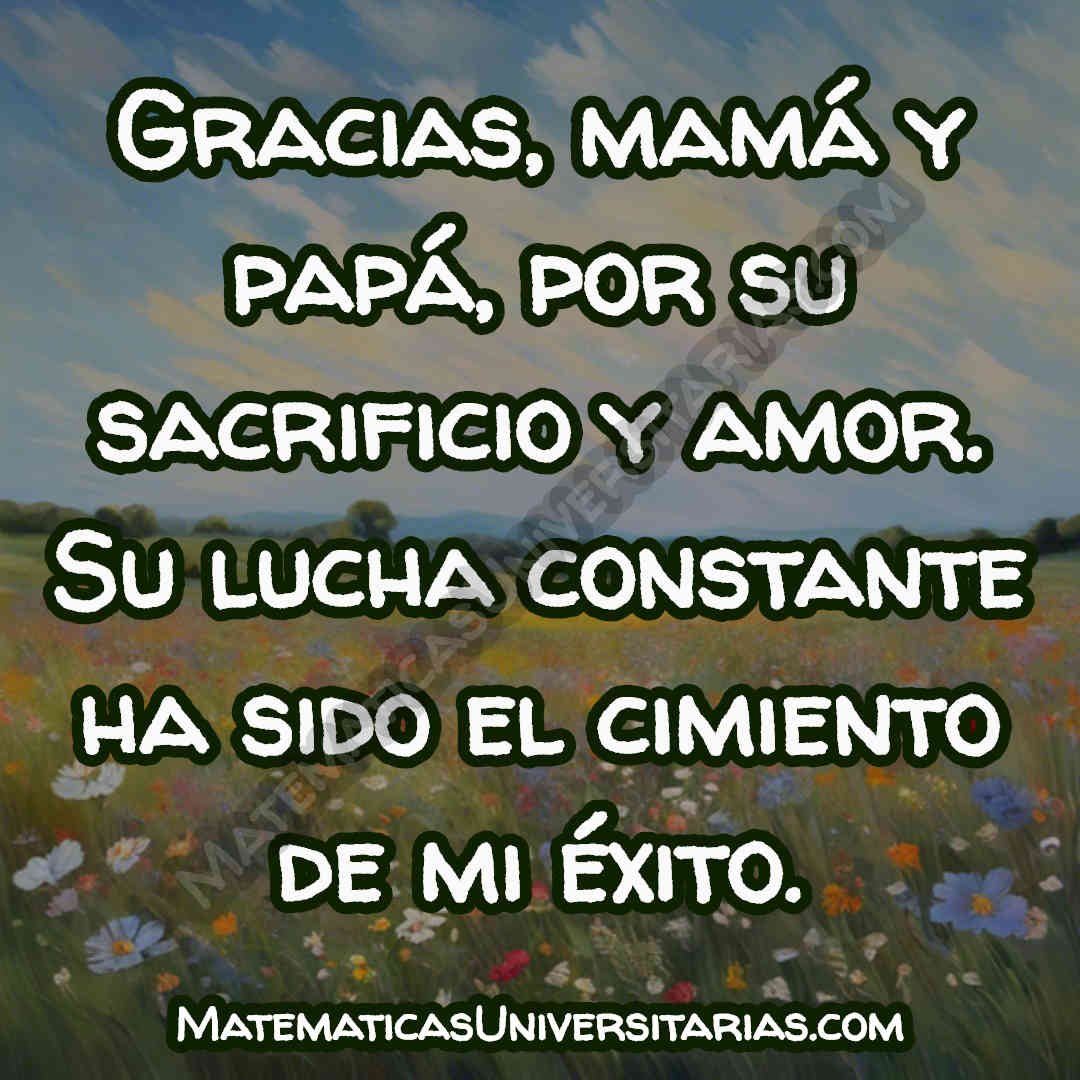 palabras para dar gracias en un agradecimiento a mis padres por su sacrificio