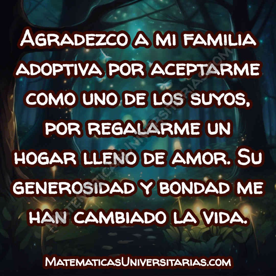 mensaje de agradecimiento a mi familia adoptiva por su amor