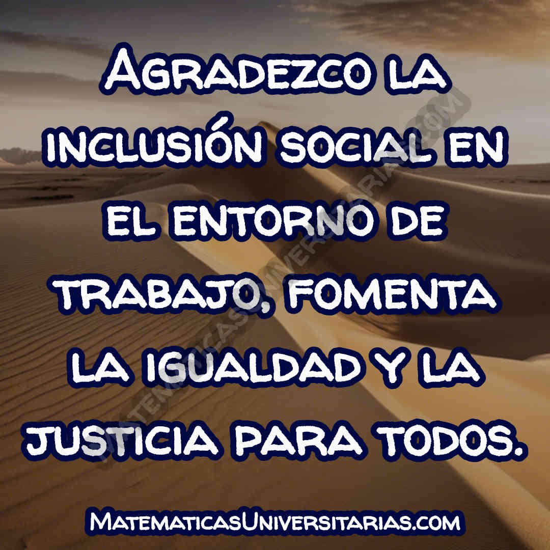 imagen con frase de un agradecimiento por la inclusión social en el trabajo